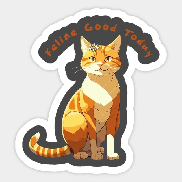 Feline Good Today Sticker by Junomoon23